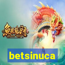 betsinuca