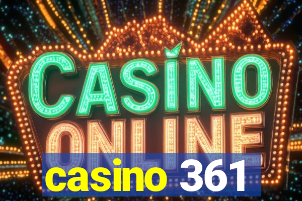 casino 361