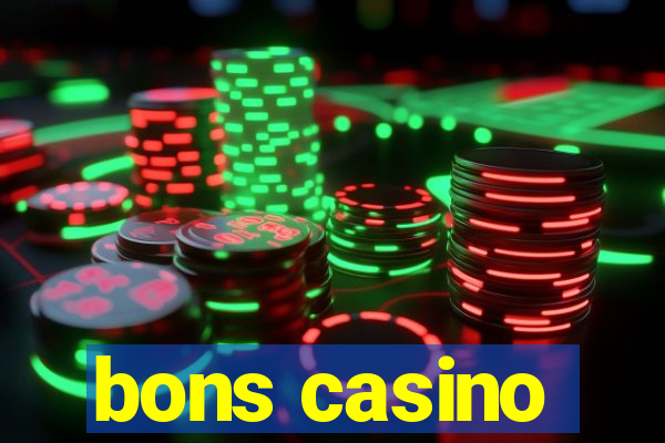 bons casino