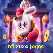 nfl 2024 jogos