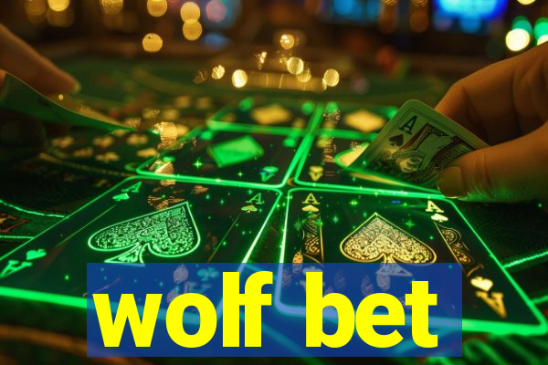 wolf bet