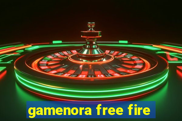 gamenora free fire