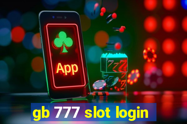 gb 777 slot login