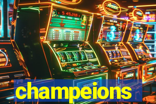 champeions