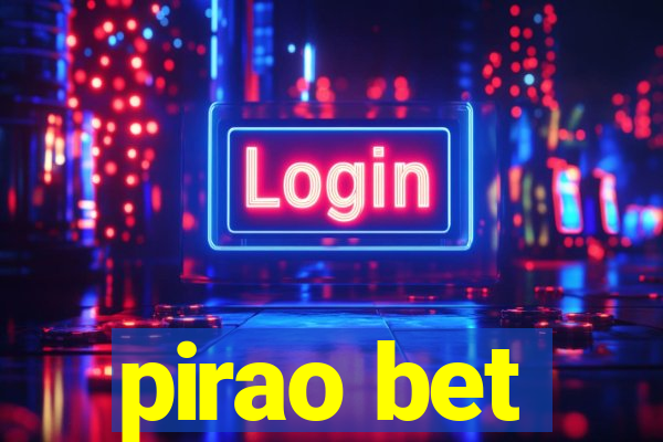 pirao bet