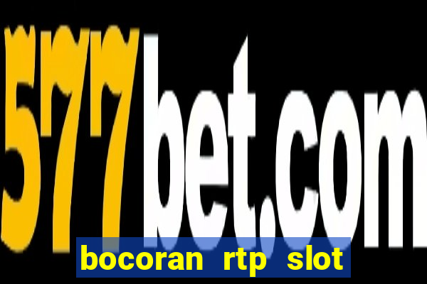 bocoran rtp slot hari ini 2022