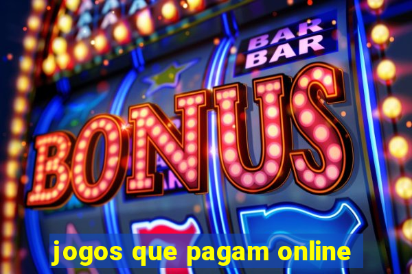 jogos que pagam online