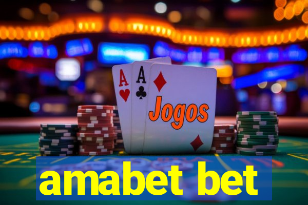 amabet bet