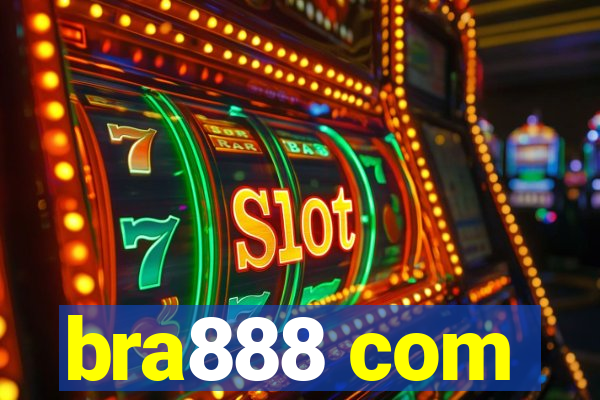 bra888 com