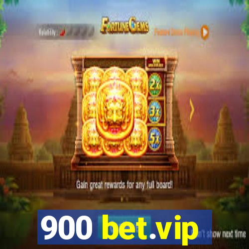 900 bet.vip
