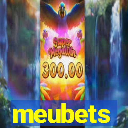 meubets