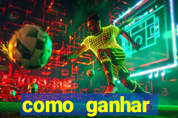 como ganhar dinheiro sem pagar nada