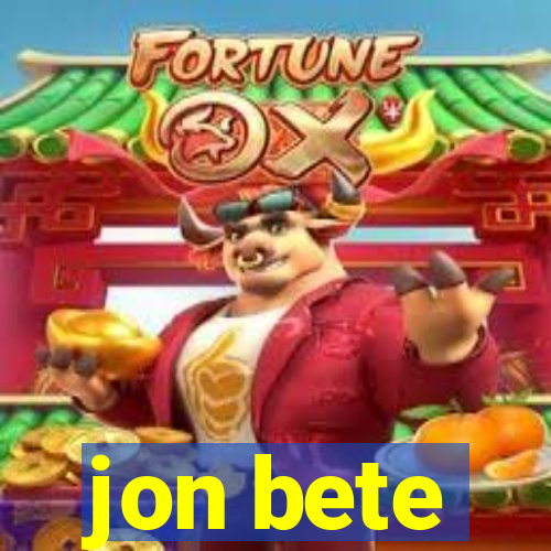 jon bete