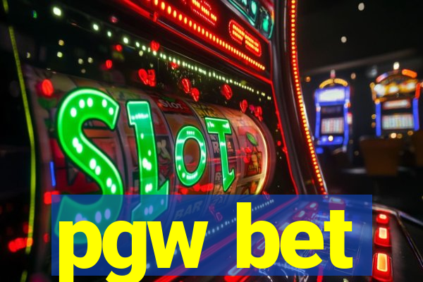 pgw bet