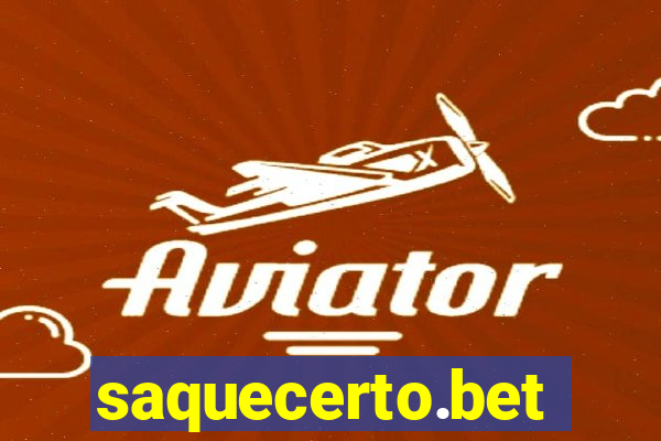 saquecerto.bet
