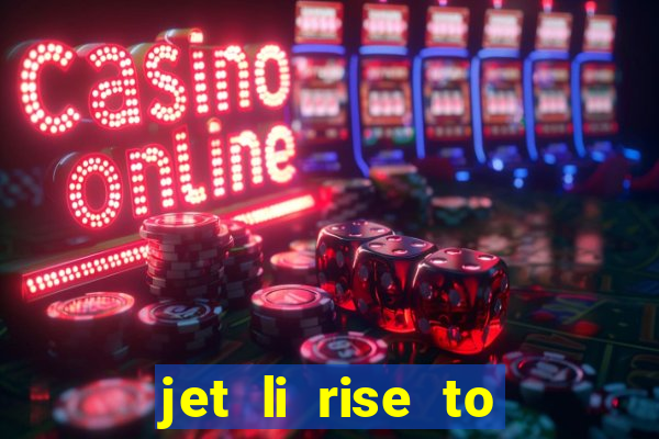 jet li rise to honor download ppsspp