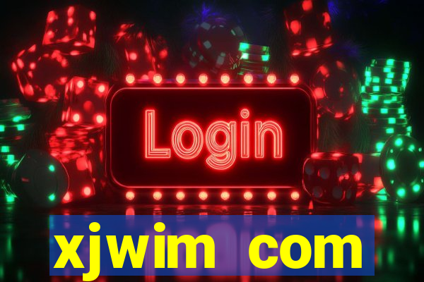 xjwim com plataforma login
