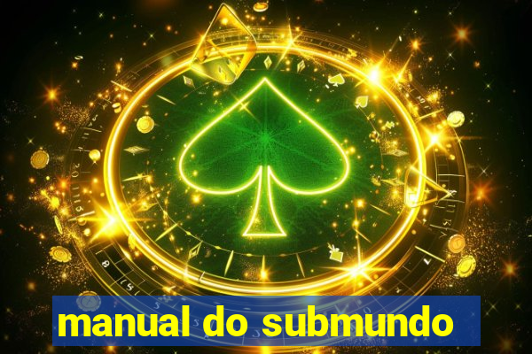 manual do submundo