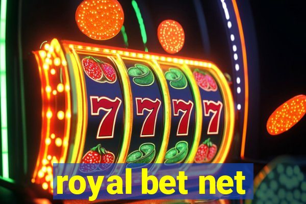royal bet net