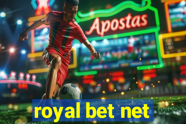 royal bet net