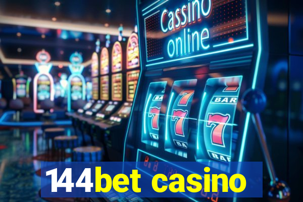 144bet casino