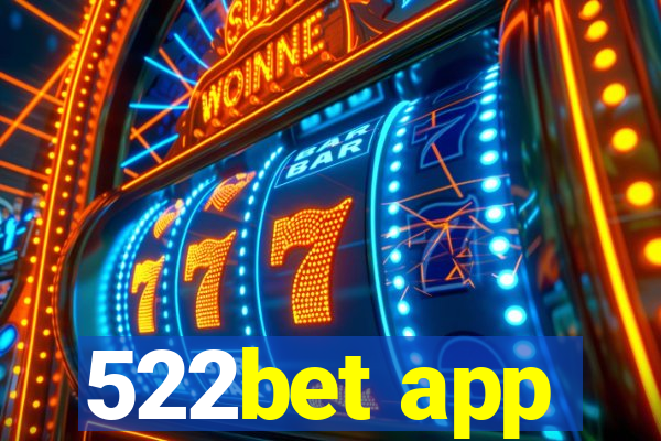 522bet app