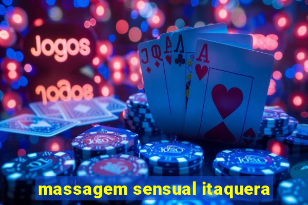 massagem sensual itaquera