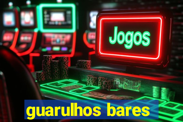 guarulhos bares