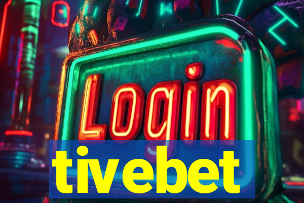 tivebet