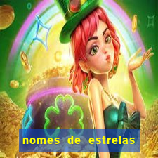 nomes de estrelas mais bonitos
