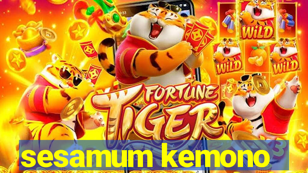 sesamum kemono