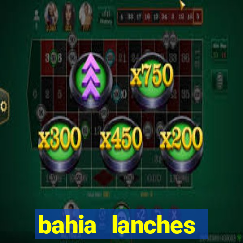 bahia lanches franca santa efigenia telefone