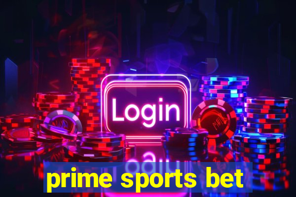 prime sports bet