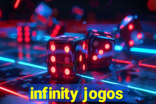 infinity jogos