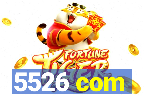5526 com