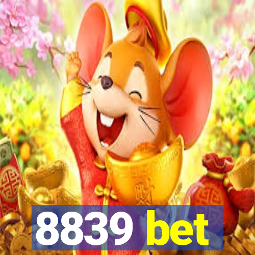 8839 bet