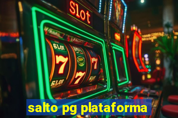 salto pg plataforma