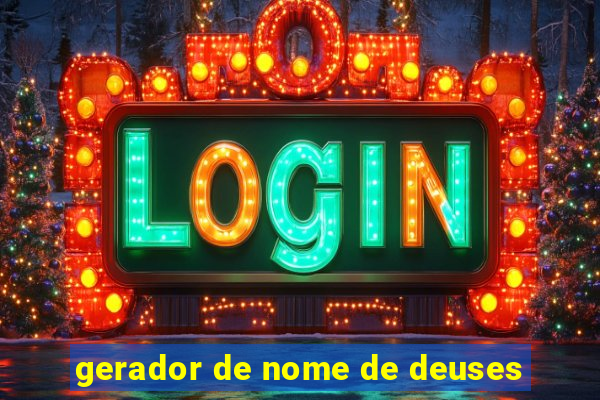 gerador de nome de deuses