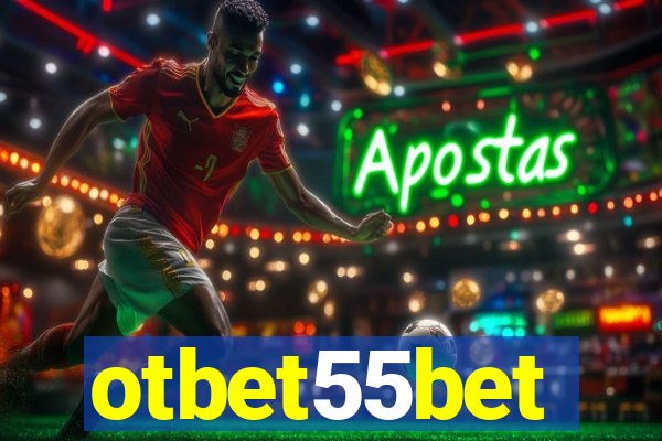 otbet55bet