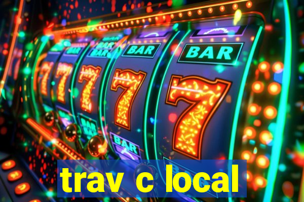 trav c local