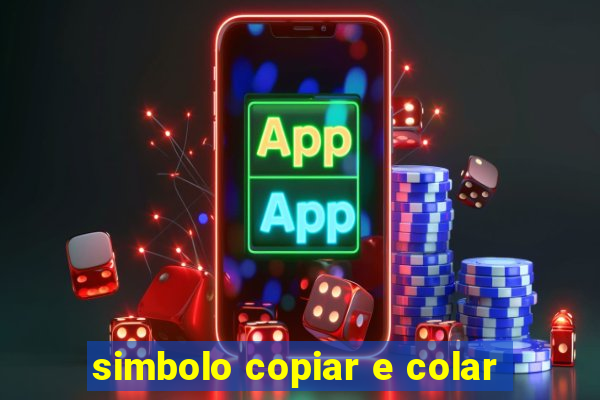 simbolo copiar e colar