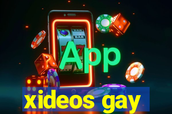 xideos gay