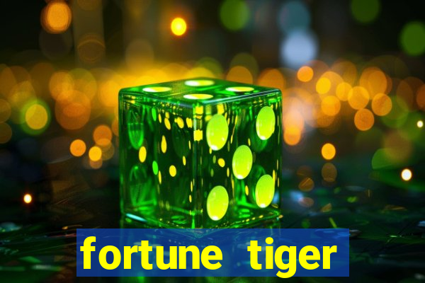 fortune tiger aposta de 1 real