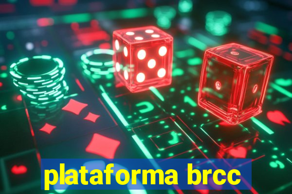 plataforma brcc