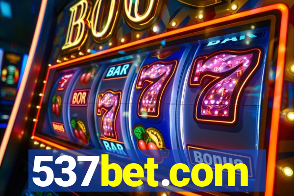 537bet.com