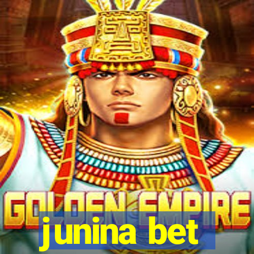 junina bet