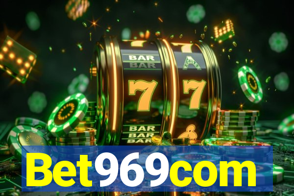 Bet969com