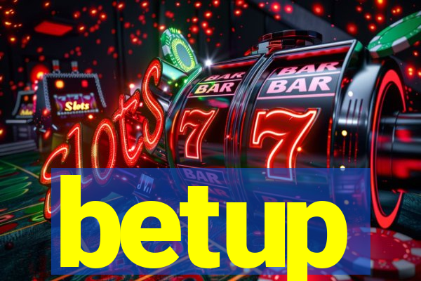 betup