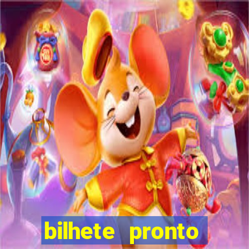 bilhete pronto jogos de hoje