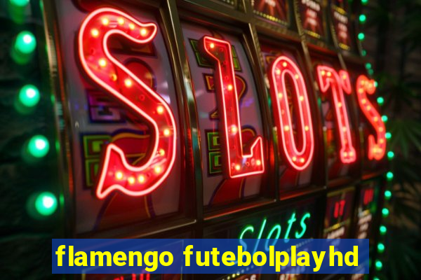flamengo futebolplayhd